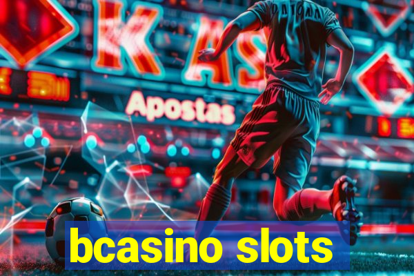 bcasino slots